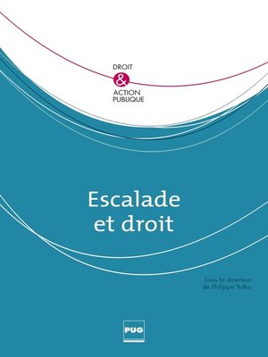 cover image of Escalade et droit